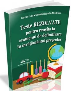 Teste rezolvate pentru reusita la examenul de definitivare in invatamantul prescolar 
