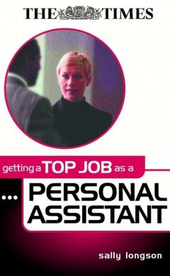 Getting a Top Job as a Personal Assistant