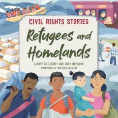 CIVIL RIGHTS STORIES REFUGEES AND HOME