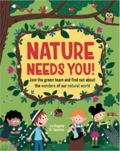 NATURE NEEDS YOU