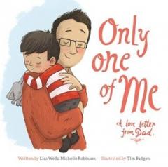 Coperta cărții Only One of Me: A Love Letter From Dad