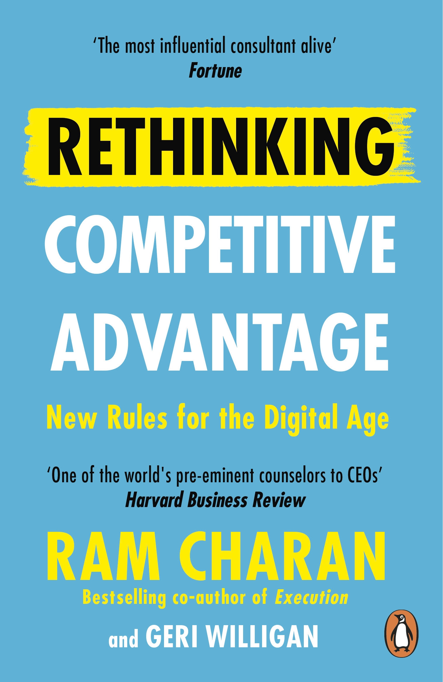 Rethinking Competitive Advantage - Ram Charan