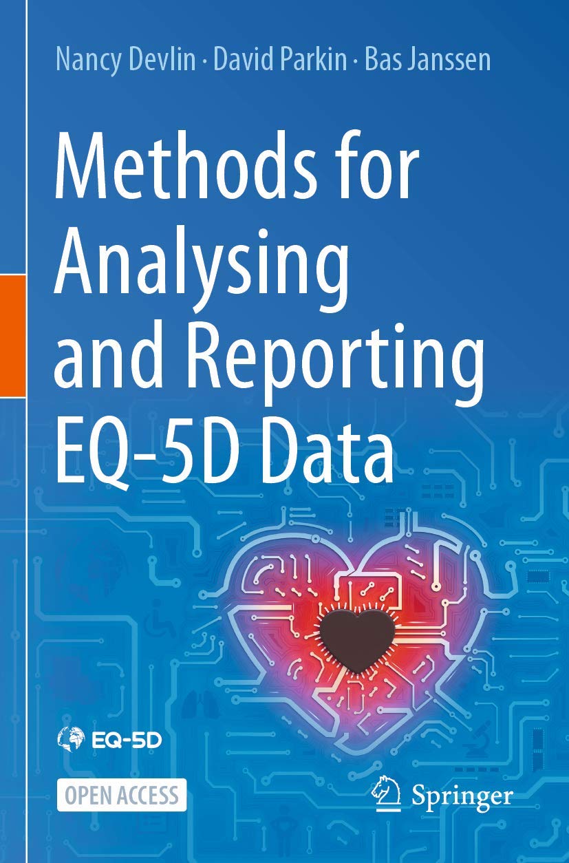 Methods for Analysing and Reporting EQ-5D Data - Nancy Devlin, David ...