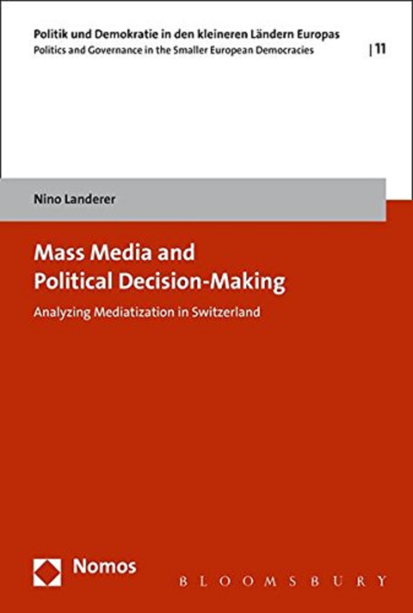 Mass Media and Political Decision-Making