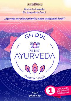 Ghidul zilnic Ayurveda