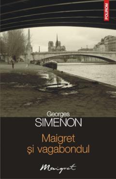 Georges Simeon / Maigret si Vagabondul 