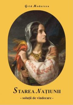 Starea natiunii. Solutii de vindecare