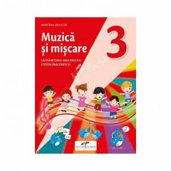 Muzica si miscare – Manual clasa a III-a