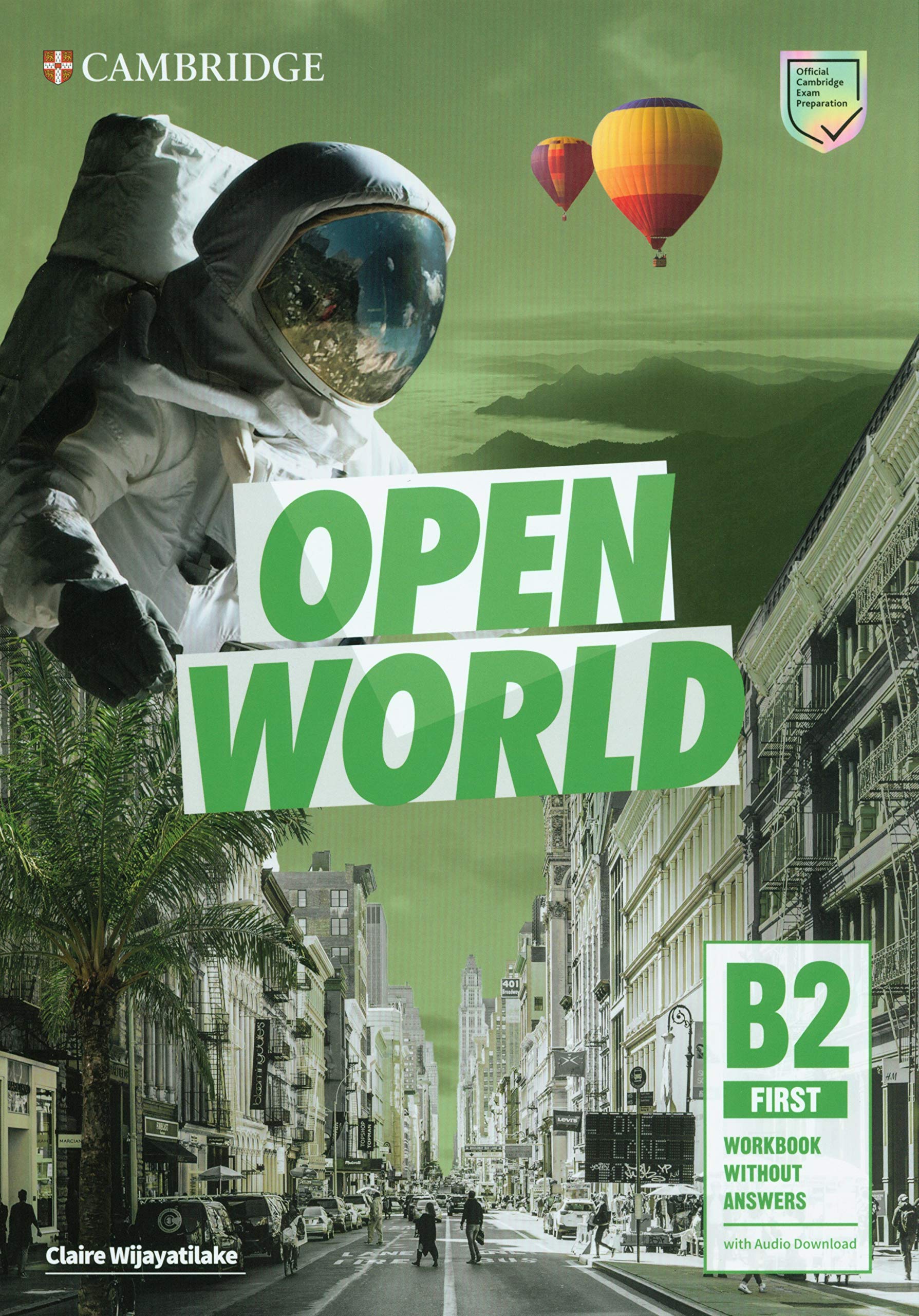 Open World B2 First - Workbook Without Answers - Claire Wijayatilake