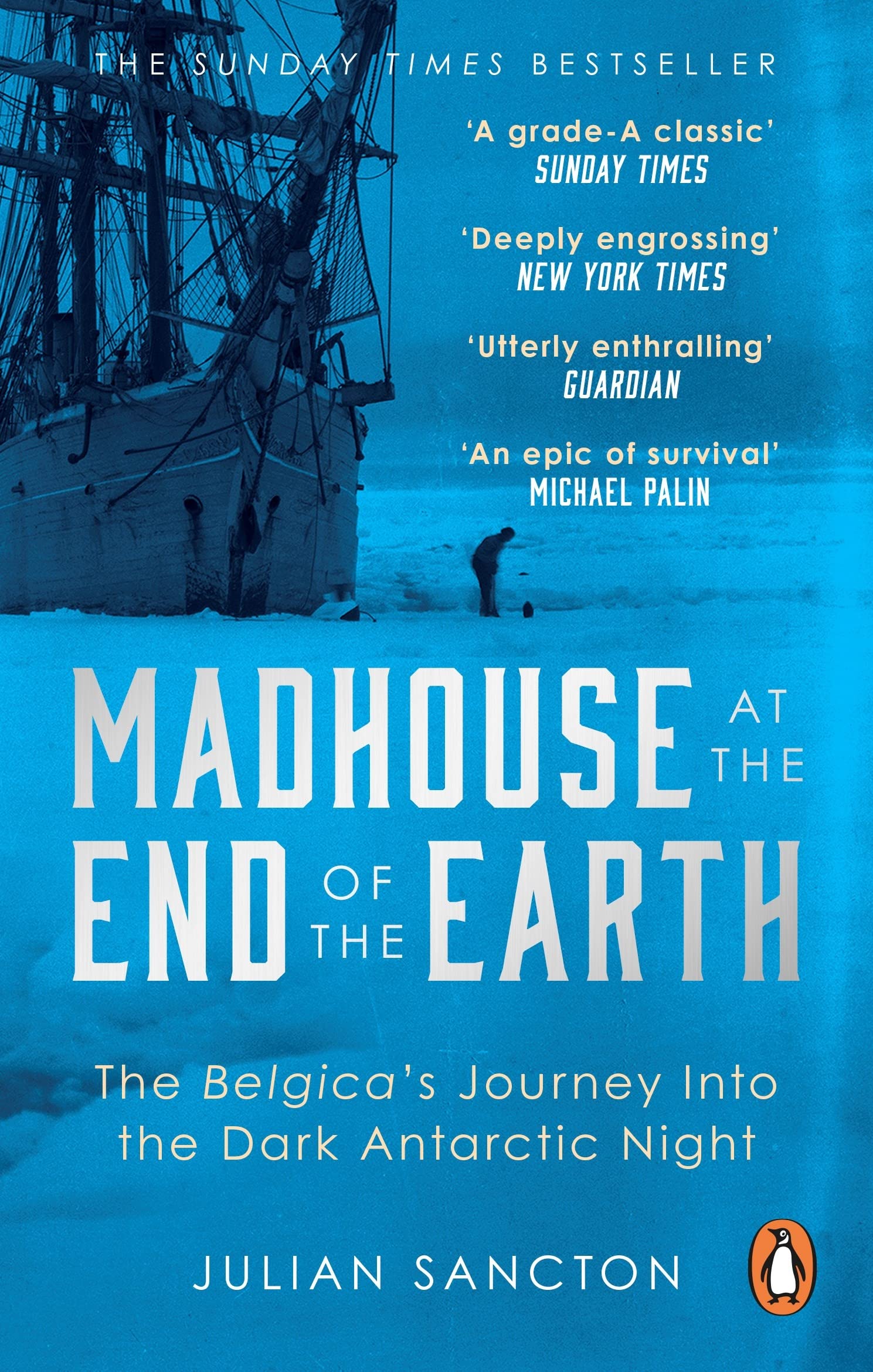 madhouse at the end of the earth by julian sancton
