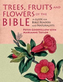 Coperta cărții Trees, Fruits & Flowers of the Bible