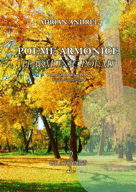 Adrian Andrei - Poeme Armonice pentru chitara si pian