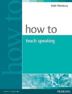 How to Teach Speaking
