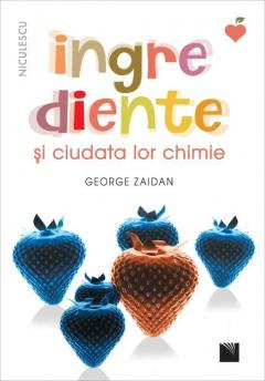 Ingrediente si ciudata lor chimie