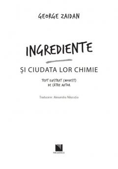Ingrediente si ciudata lor chimie