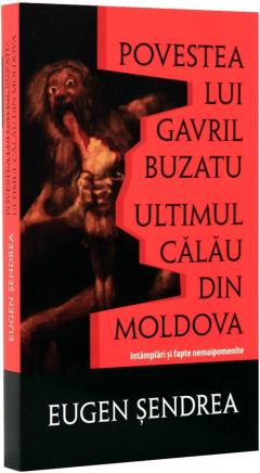 Povestea lui Gavril Buzatu, ultimul calau din Moldova