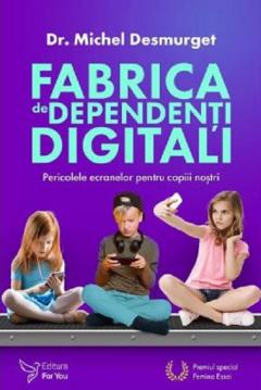 Fabrica de dependenti digitali