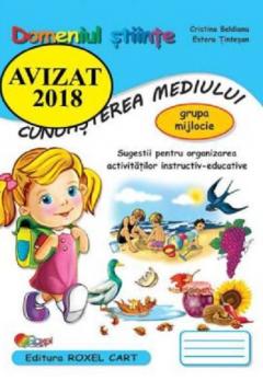 Domeniul Stiinte - Cunoasterea Mediului, grupa mijlocie