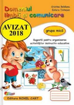 Domeniul Limba si comunicare – grupa mica