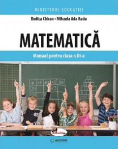 Matematica. Manual pentru clasa a III-a