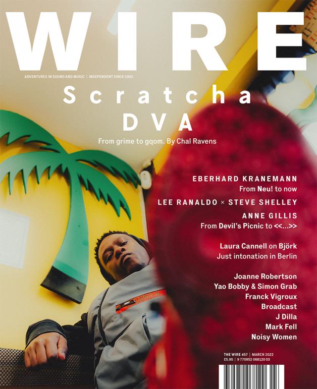 Wire: Issue 457 - March 2022