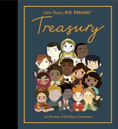 Coperta cărții Little People, BIG DREAMS: Treasury