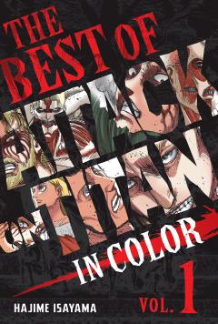 The Best of Attack on Titan: In Color - Volume 1