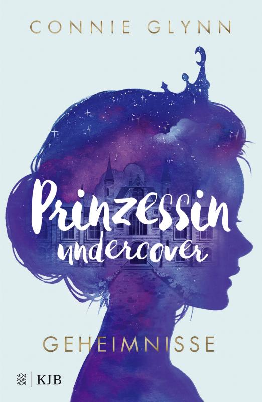 Prinzessin Undercover Geheimnisse Connie Glynn