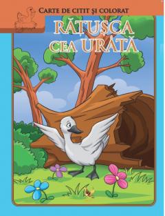 Ratusca cea urata. Carte de citit si colorat