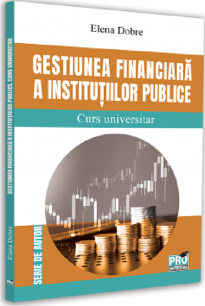 Gestiunea financiara a institutiilor publice
