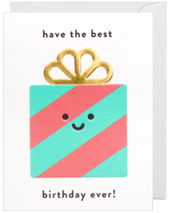 Felicitare - Have The Best Birthday Ever