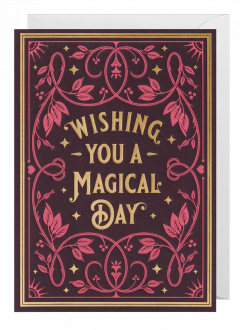 Felicitare - Wishing You a Magical Day