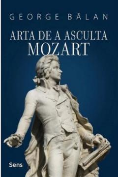 Arta de a asculta Mozart