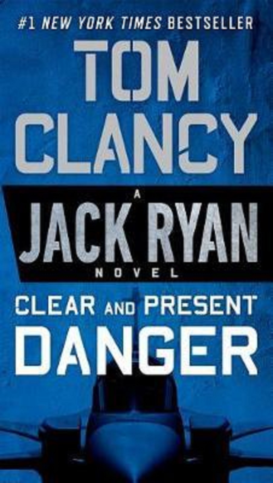 Clear And Present Danger Tom Clancy clear-and-present-danger-tom-clancy
