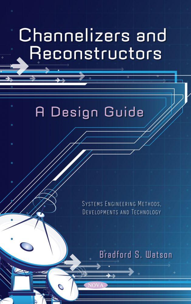 Channelizers and Reconstructors: A Design Guide