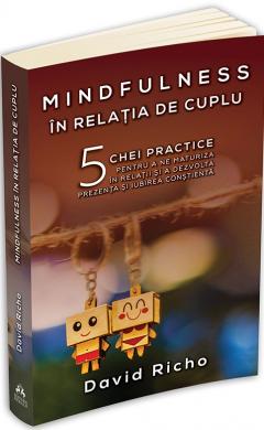 Mindfulness in relatia de cuplu