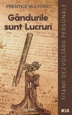 Gandurile sunt Lucruri