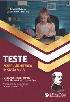 Teste pentru admiterea in clasa a V a