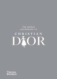 Coperta cărții The World According to Christian Dior