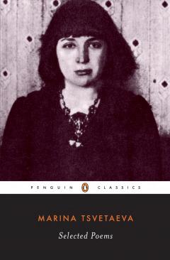 Marina Tsvetaeva Selected Poems