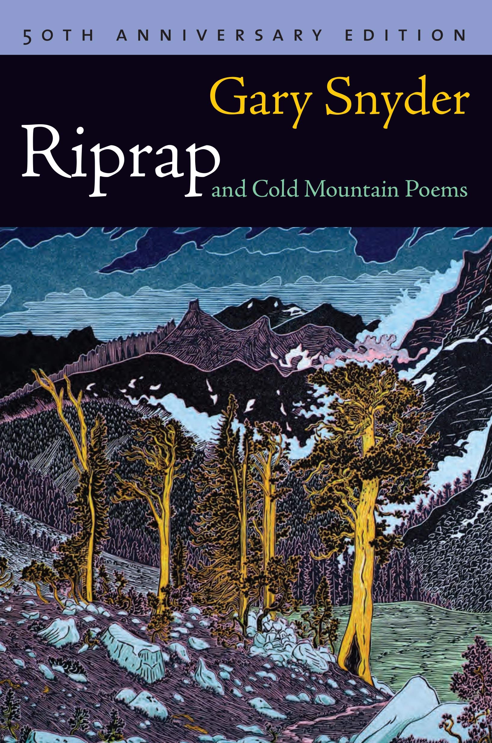 Riprap and Cold Mountain Poems - Gary Snyder