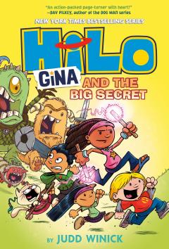 Coperta cărții Hilo Book 8: Gina and the Big Secret