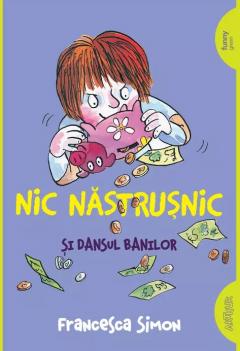 Coperta cărții: Nic Nastrusnic si dansul banilor - eleseries.com