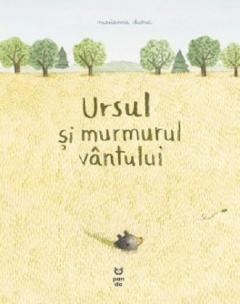 Ursul si murmurul vantului