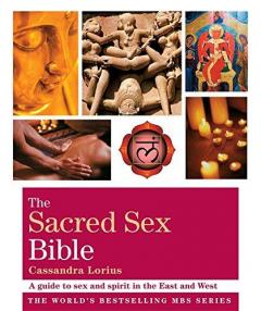 The Sacred Sex Bible