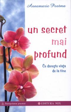 Un secret mai profund