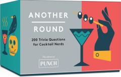 Joc - Another Round: 200 Trivia Questions for Cocktail Nerds