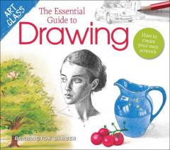 Coperta cărții Art Class: The Essential Guide to Drawing