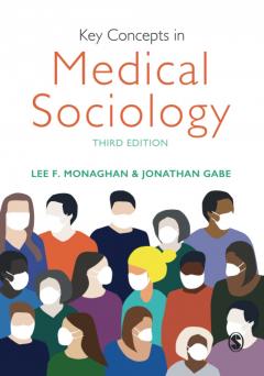 Key Concepts in Medical Sociology