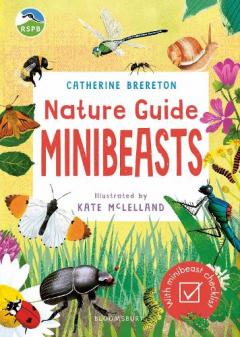 RSPB NATURE GUIDE MINIBEASTS